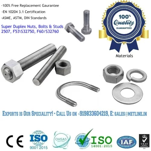 Super Duplex Bolts & Nuts Manufacturers, F53/S32750, F60/S32760 Bolts